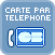 Paiement par carte bancaire au t&eacute;l&eacute;phone